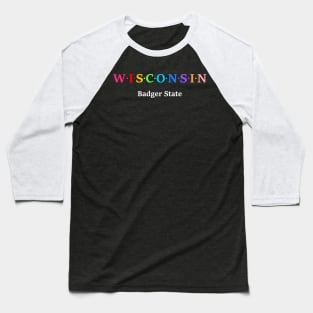 Wisconsin, USA. Badger State. Baseball T-Shirt